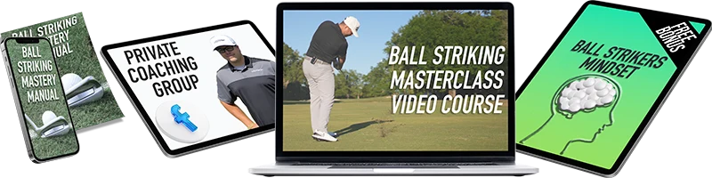 Ball Striking Masterclass, manual, coaching group and Mindset bonus